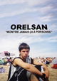 ORELSAN : Don't ever show this to anyone