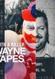 Conversations with a Killer: The John Wayne Gacy Tapes