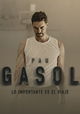 Pau Gasol - Lo importante es el Viaje
