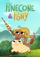 Pinecone & Pony