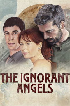 The Ignorant Angels (2022)