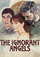 The Ignorant Angels