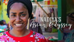 Nadiya's Asian Odyssey (2018)