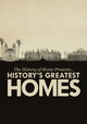 The History of Home Presents: History's Greatest Homes