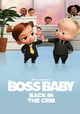 The Boss Baby: Back in the Cribs