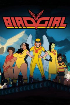 Birdgirl (2021&#8209;2022)