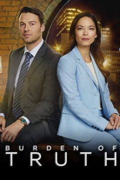Burden of Truth (2018‑2021)