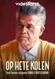 Op Hete Kolen - Het Leven Volgens Emile Ratelband