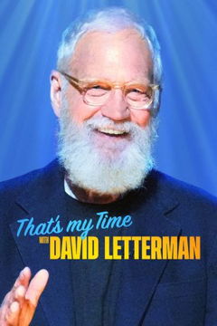 That’s My Time with David Letterman (2022‑ )
