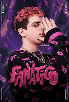 Fanático (2022&#8209;&nbsp;)
