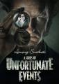 A Series of Unfortunate Events