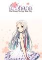 Anohana: The Flower We Saw That Day