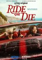Ride or Die