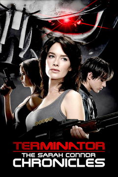 Terminator: The Sarah Connor Chronicles (2008&#8209;2009)
