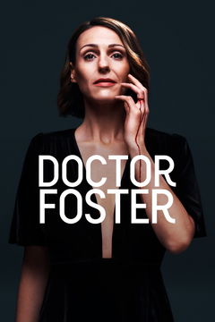 Doctor Foster (2015&#8209;2017)
