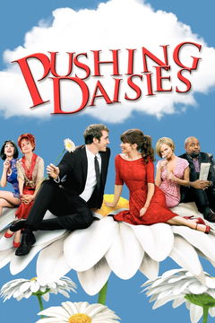 Pushing Daisies (2007&#8209;2009)