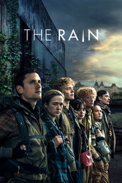 The Rain (2018‑2020)