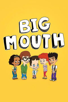 Big Mouth (2017‑ )
