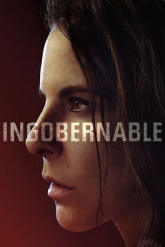 Ingobernable (2017&#8209;2018)