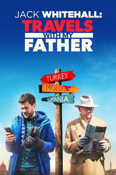 Jack Whitehall: Travels With My Father (2017&#8209;2021)