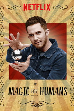 Magic for Humans (2018&#8209;2020)