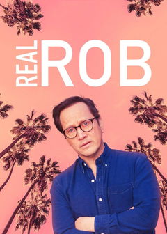 Real Rob (2015&#8209;2017)