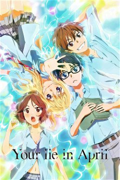 Your Lie in April (2014&#8209;2015)