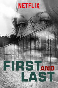 First and Last (2018&#8209;&nbsp;)