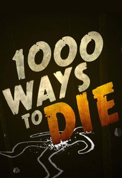 1000 Ways to Die (2009&#8209;2012)
