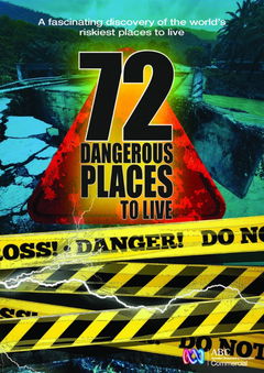 72 Dangerous Places to Live (2016)
