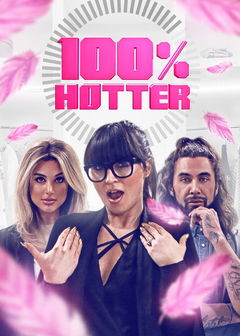 100% Hotter (2016&#8209;2018)