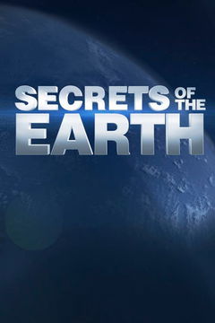 Secrets of the Earth (2013&#8209;2014)