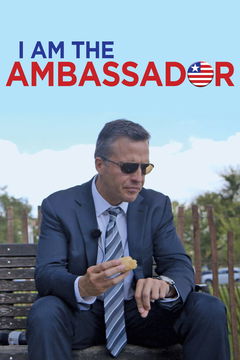 I Am the Ambassador (2014&#8209;&nbsp;)