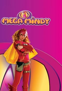 Mega Mindy (2006&#8209;2011)