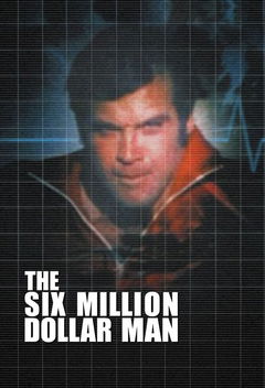 The Six Million Dollar Man (1974&#8209;1978)