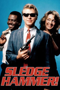 Sledge Hammer! (1986&#8209;1988)