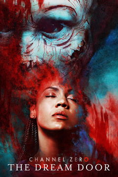 Channel Zero (2016&#8209;2018)