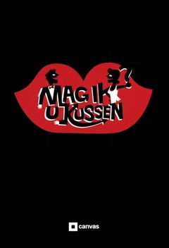Mag ik u kussen? (2009&#8209;2017)