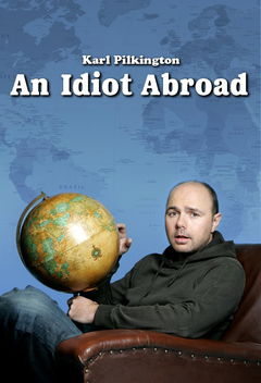 An Idiot Abroad (2010&#8209;2012)