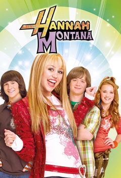 Hannah Montana (2006&#8209;2011)