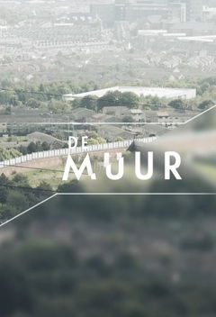 De Muur (2014&#8209;&nbsp;)