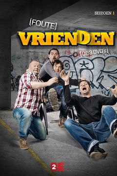 Foute Vrienden (2013&#8209;&nbsp;)