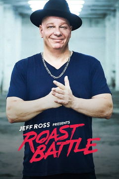 Jeff Ross Presents Roast Battle (2016&#8209;&nbsp;)