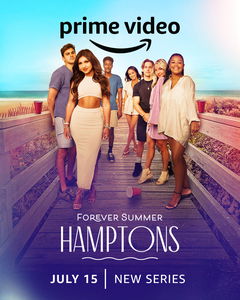 Forever Summer: Hamptons (2022&#8209;&nbsp;)