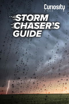 Storm Chaser's Guide (2018)