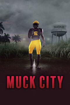 4th and Forever: Muck City (2020‑ )