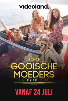 Echte Gooische Moeders: La Dolce Vita (2022)