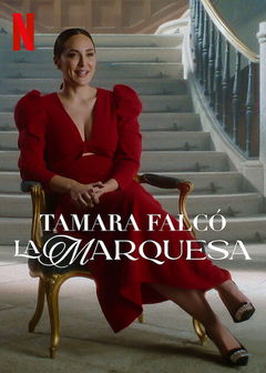 Tamara Falcó: La marquesa (2022&#8209;&nbsp;)