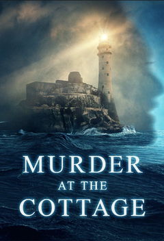 Murder at the Cottage: The Search for Justice for Sophie (2021)