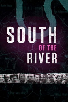 South Of The River (2021‑ )